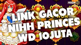 Slot Princess Gacor Hari Ini